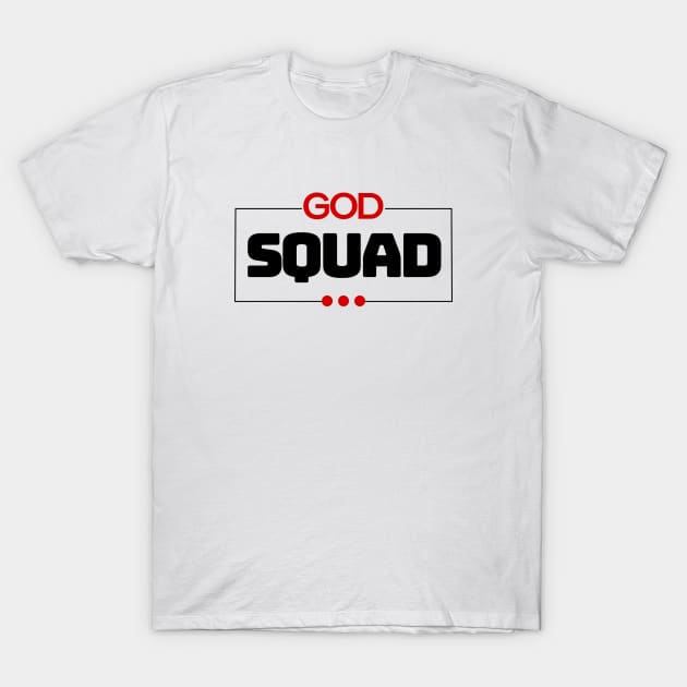 God Squad | Christian Typography T-Shirt by All Things Gospel